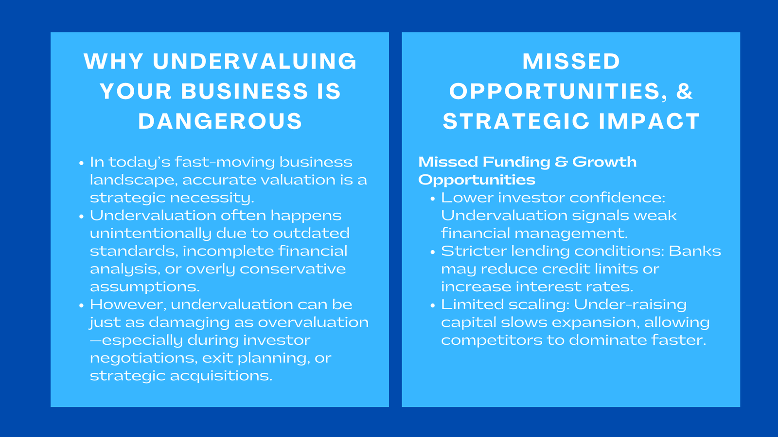Undervaluing Your Business Risks and Lost Opportunities Explained